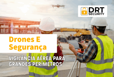 Drones de Vigilância Aérea para Grandes Perímetros